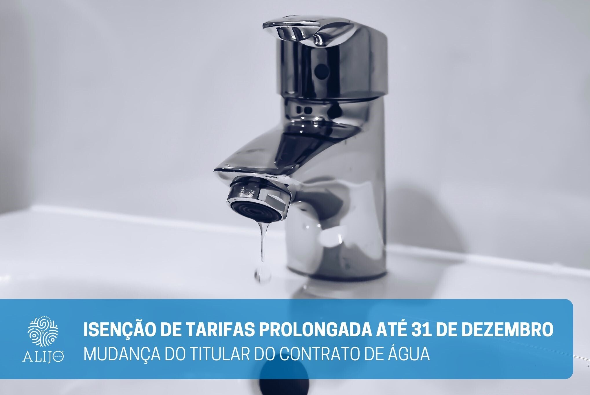 Mudança do titular do contrato de fornecimento de água gratuita prolongada até 31 de dezembro