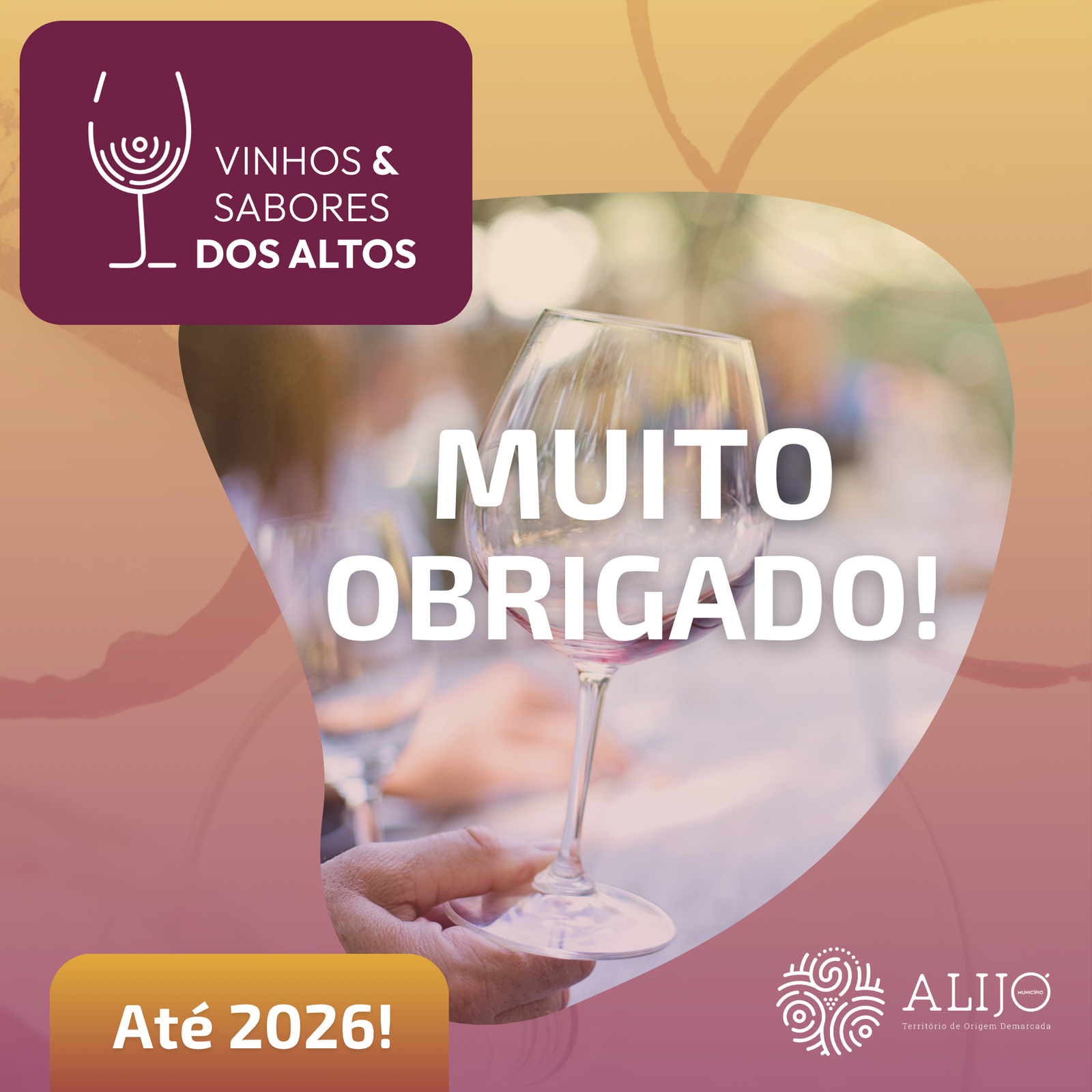 Obrigado por fazer parte do sucesso da Feira dos Vinhos e Sabores dos Altos