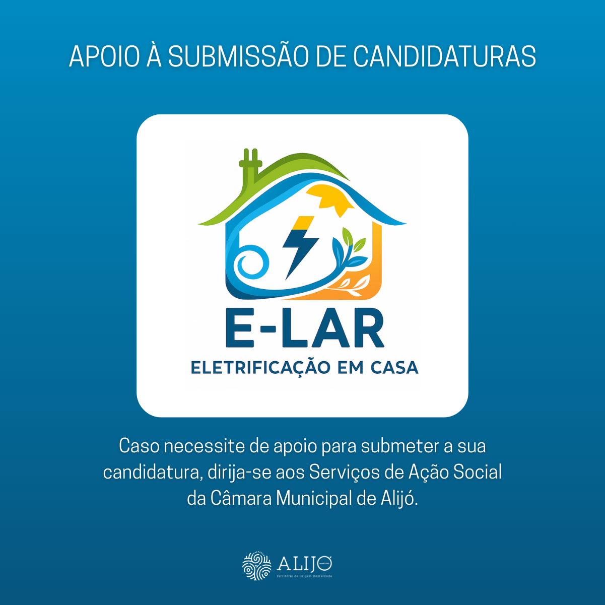 Apoio na submissão de candidaturas ao Programa E-LAR para troca de equipamentos antigos por elétr...